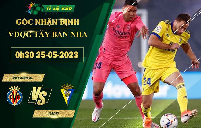 soi kèo Villarreal vs Cadiz