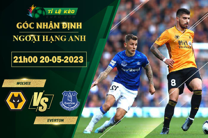 soi kèo Wolves vs Everton