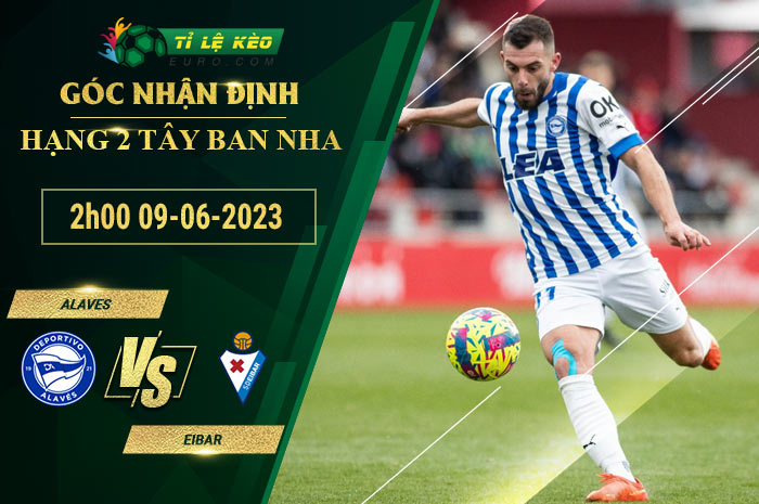 soi kèo Alaves vs Eibar