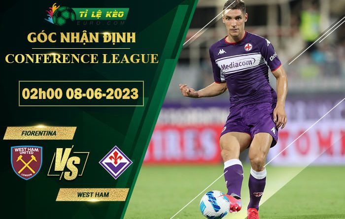 soi kèo Fiorentina vs West Ham