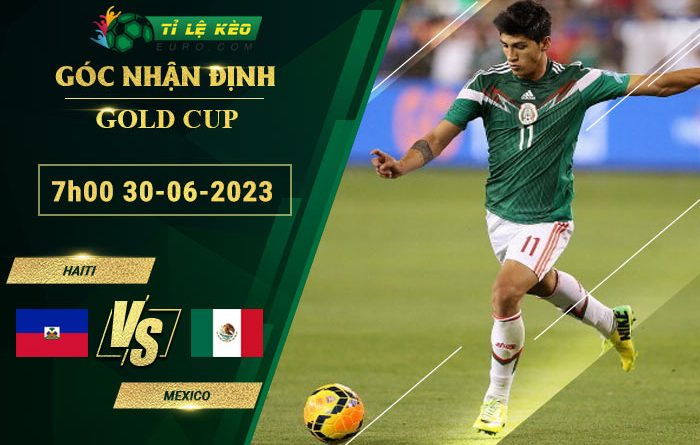 soi kèo Haiti vs Mexico