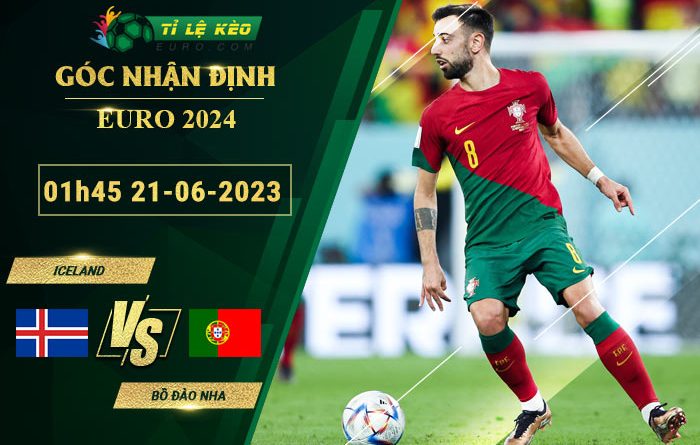 soi kèo Iceland vs Bồ Đào Nha