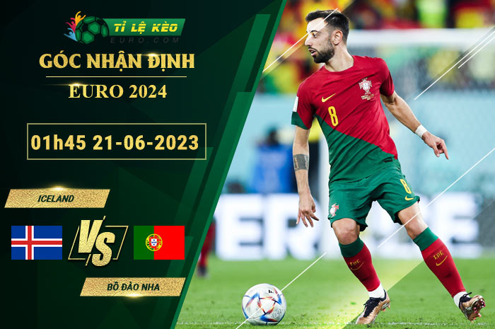 soi kèo Iceland vs Bồ Đào Nha