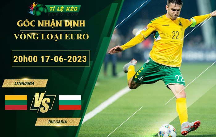 soi kèo Lithuania vs Bulgaria