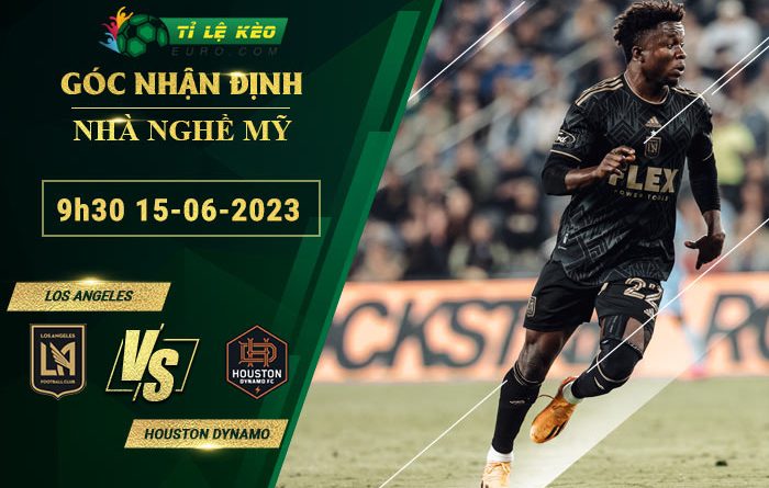 soi kèo Los Angeles FC vs Houston Dynamo