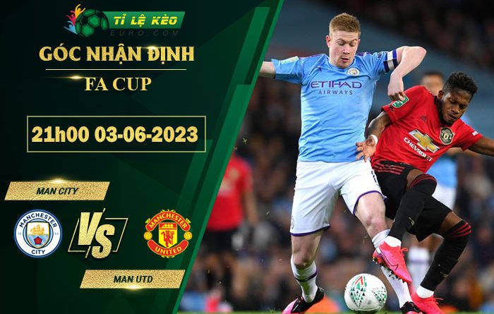 soi kèo Man City vs Man United