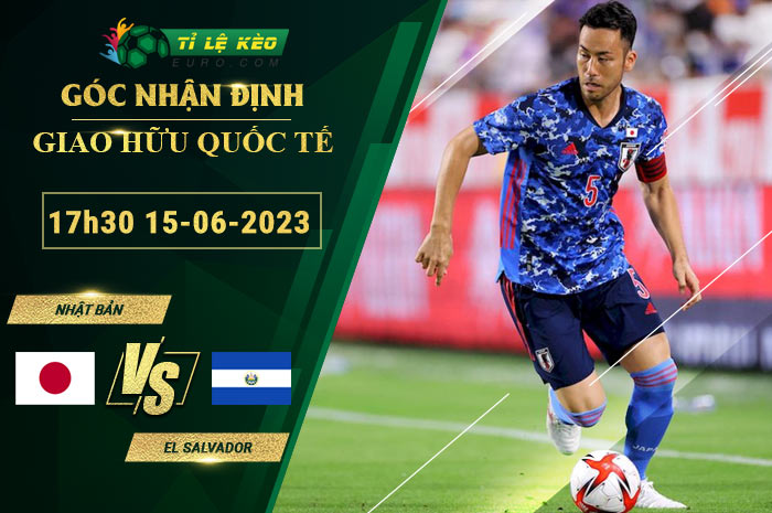soi kèo Nhật Bản vs El Salvador