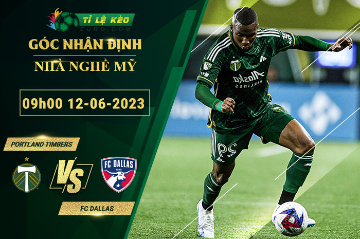 chi tiết kèo đấu Portland Timbers vs FC Dallas
