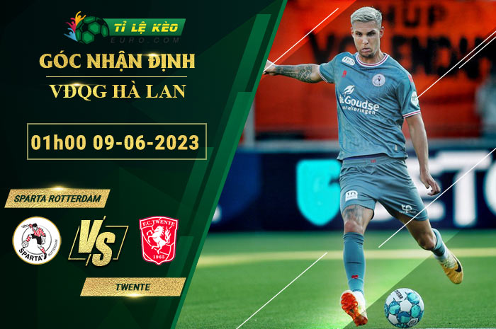 soi kèo Sparta Rotterdam vs Twente