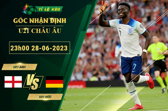 soi kèo U21 Anh vs U21 Đức