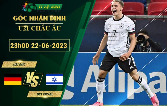 soi kèo U21 Đức vs U21 Israel