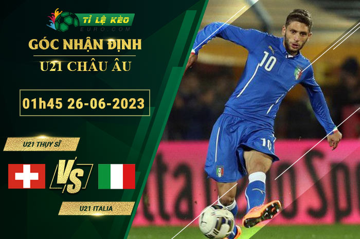 soi kèo U21 Thụy Sĩ vs U21 Italia