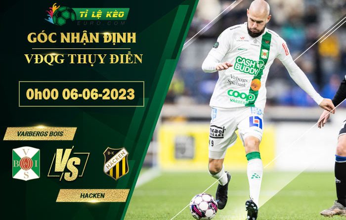 soi kèo Varbergs BoIS vs Hacken