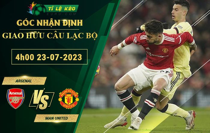 soi kèo Arsenal vs Man United