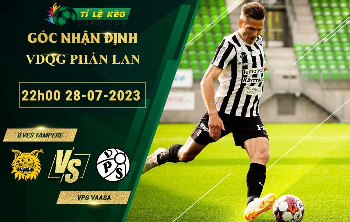 soi kèo Ilves Tampere vs VPS Vaasa