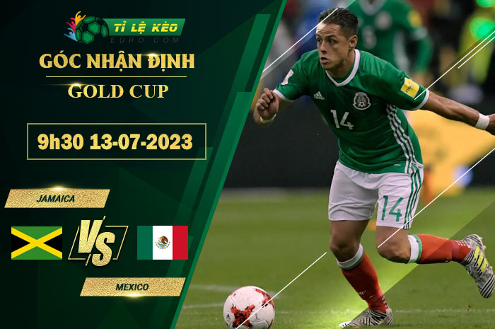 soi kèo Jamaica vs Mexico