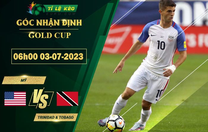 soi kèo Mỹ vs Trinidad & Tobago