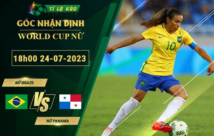 soi kèo Nữ Brazil vs Nữ Panama
