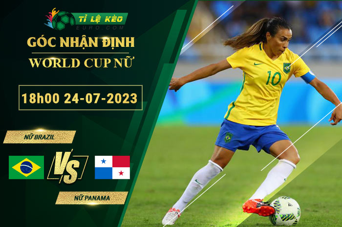 soi kèo Nữ Brazil vs Nữ Panama