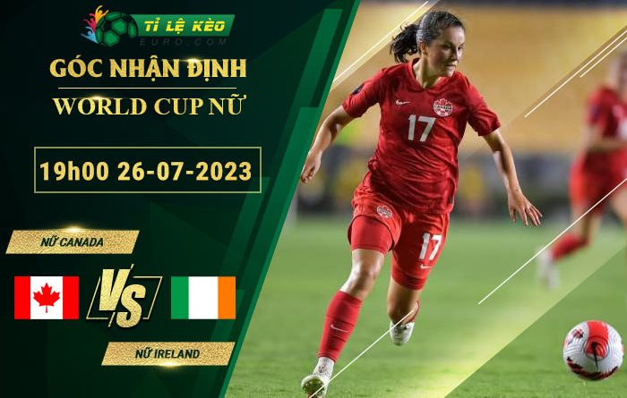 soi kèo Nữ Canada vs Nữ Ireland