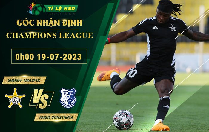 soi kèo Sheriff Tiraspol vs Farul Constanta