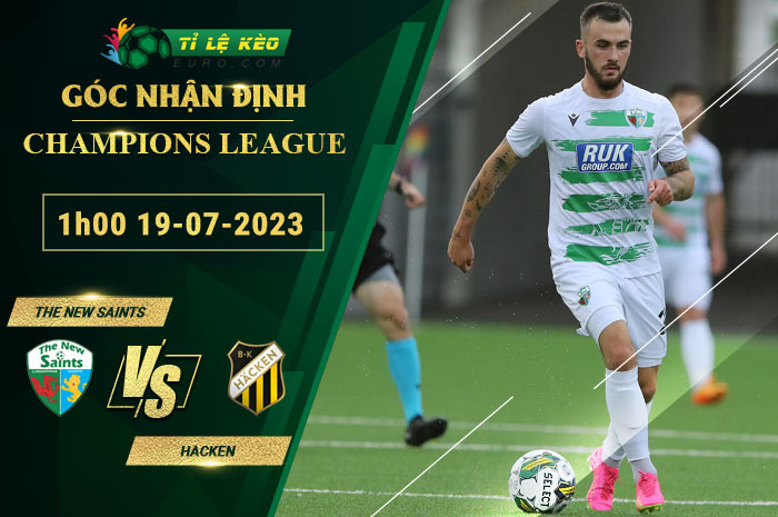 soi kèo The New Saints vs Hacken