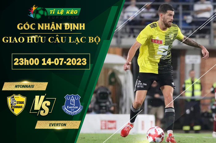 thông số đối đầu trận đấu Nyonnais vs Everton