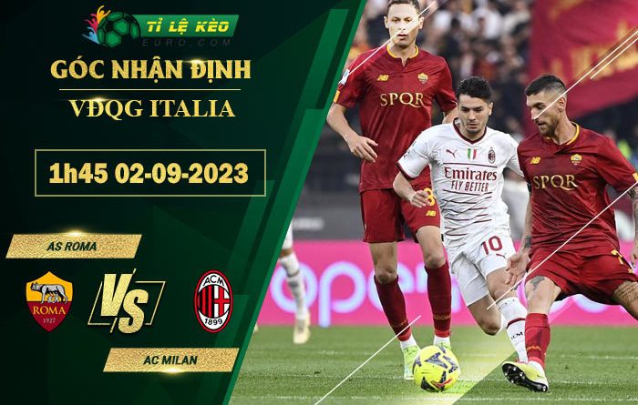 soi kèo AS Roma vs AC Milan