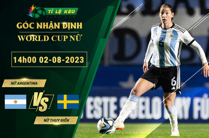 soi kèo Nữ Argentina vs Nữ Thụy Điển