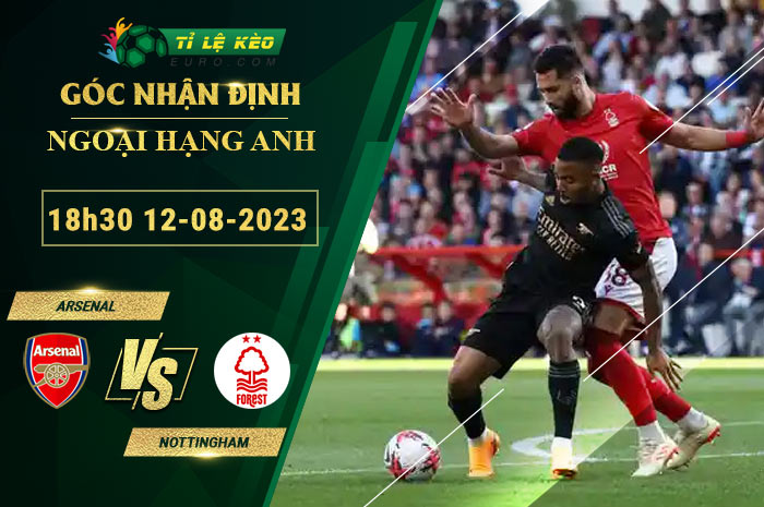 soi kèo Arsenal vs Nottingham