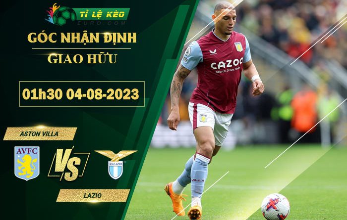 soi kèo Aston Villa vs Lazio