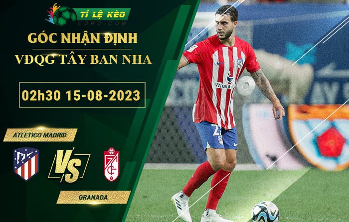 soi kèo Atletico Madrid vs Granada