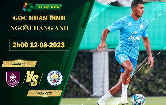 soi kèo Burnley vs Man City