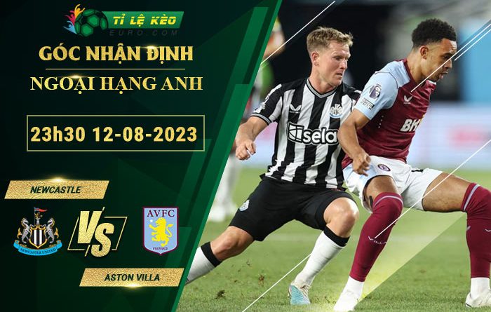 soi kèo Newcastle vs Aston Villa