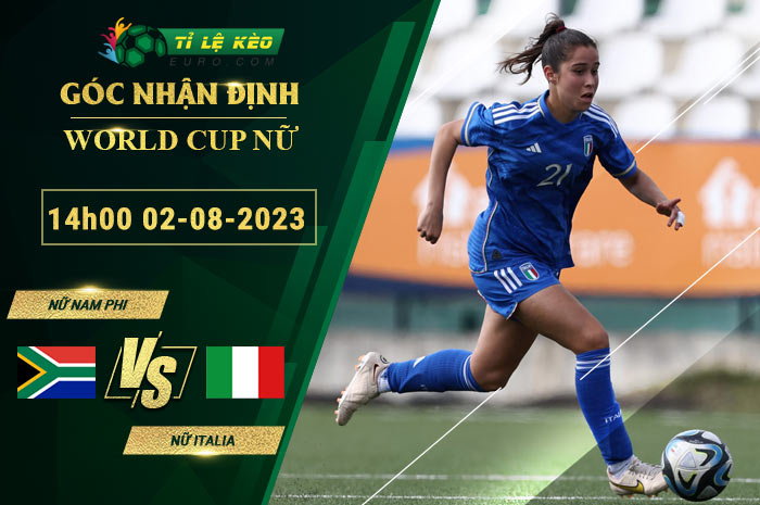 soi kèo Nữ Nam Phi vs Nữ Italia
