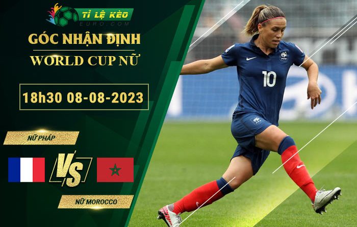 soi kèo nữ Nữ Pháp vs Nữ Morocco
