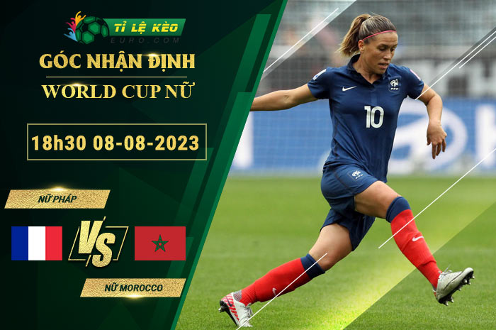 soi kèo nữ Nữ Pháp vs Nữ Morocco