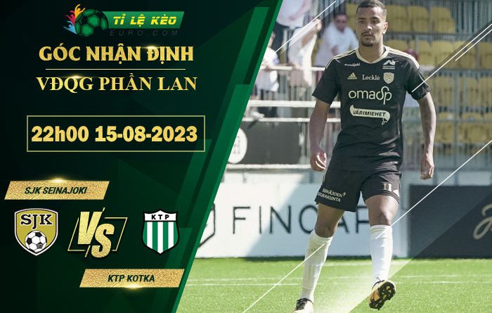 soi kèo SJK Seinajoki vs KTP Kotka