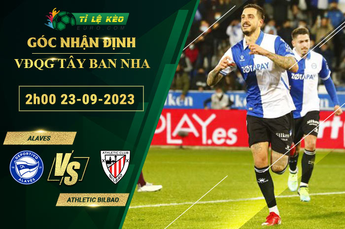 soi kèo Alaves vs Athletic Bilbao