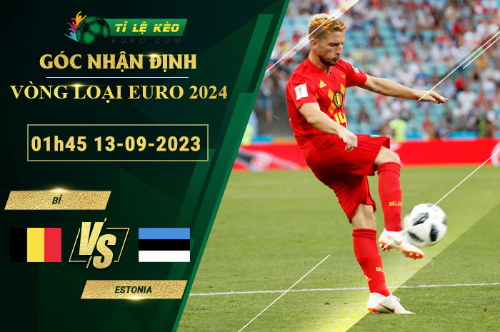 soi kèo Bỉ vs Estonia