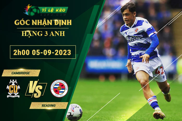 soi kèo Cambridge United vs Reading