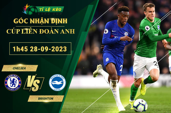 soi kèo Chelsea vs Brighton