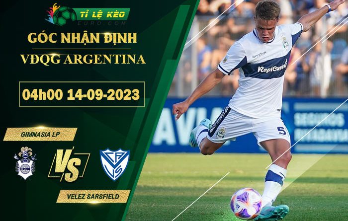 soi kèo Gimnasia La Plata vs Velez Sarsfield