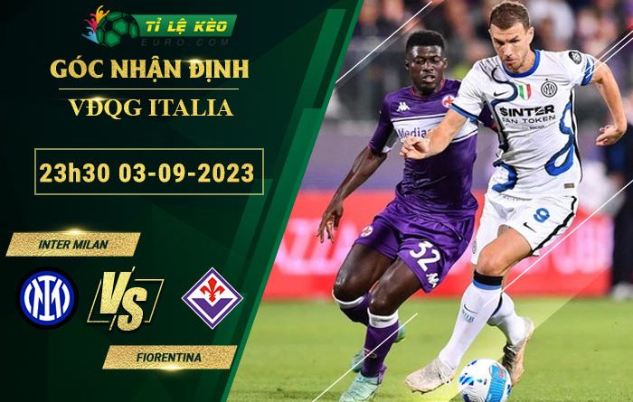 soi kèo Inter Milan vs Fiorentina