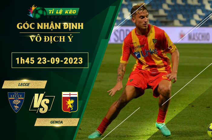 soi kèo Lecce vs Genoa