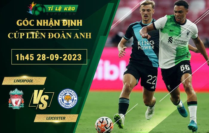 soi kèo Liverpool vs Leicester