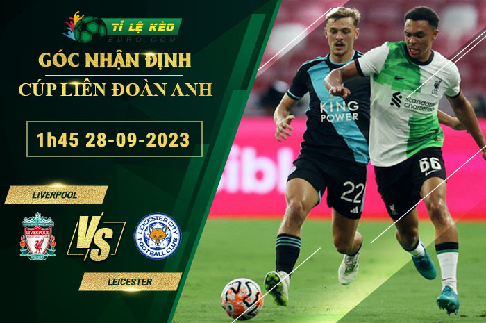 soi kèo Liverpool vs Leicester