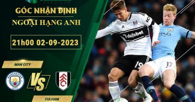 soi kèo Man City vs Fulham