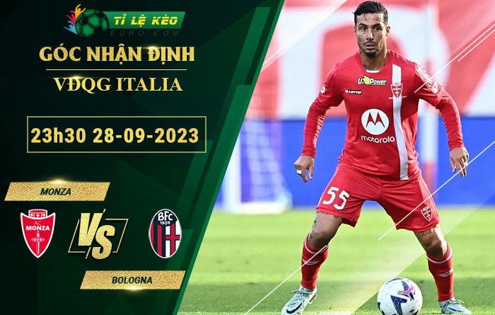 soi kèo Monza vs Bologna