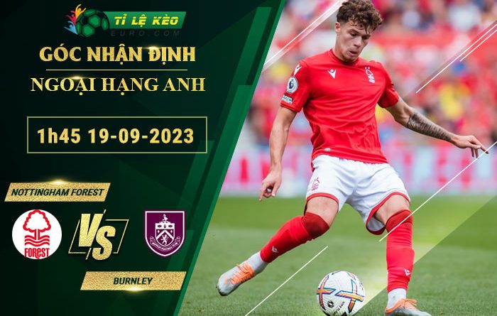 chi tiết kèo đấu Nottingham vs Burnley